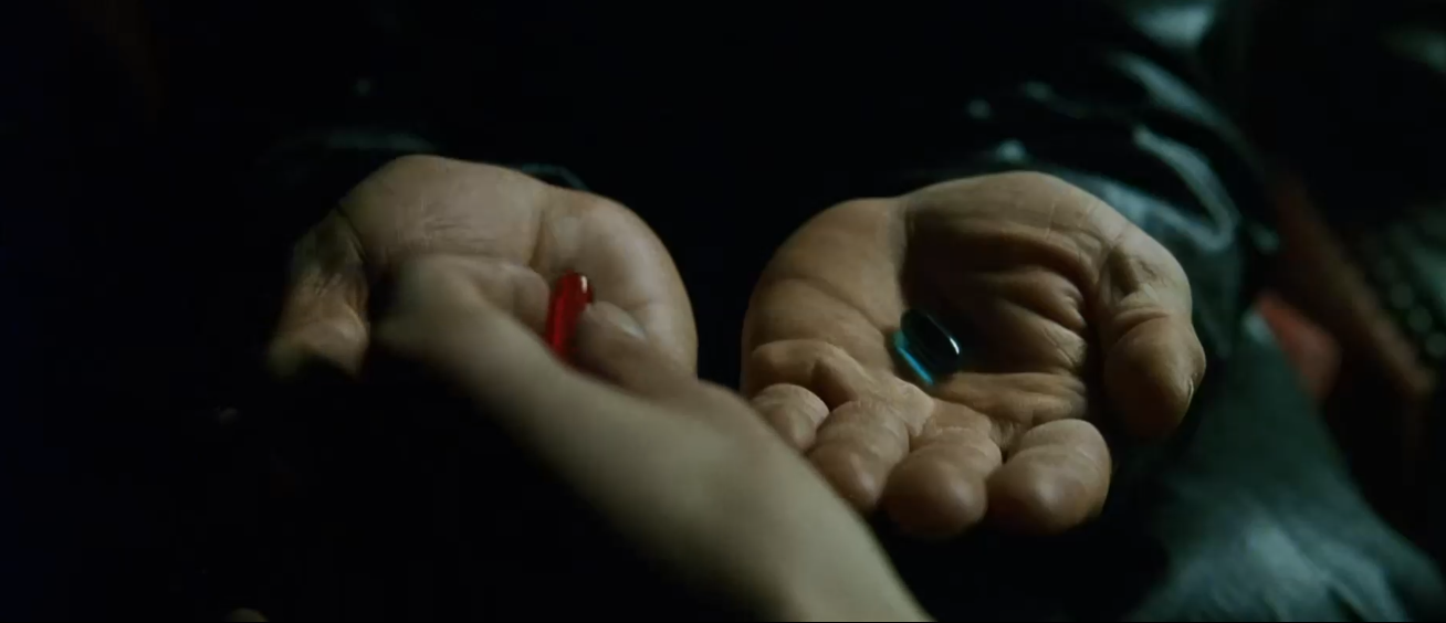 The Red Pill in the Matrix