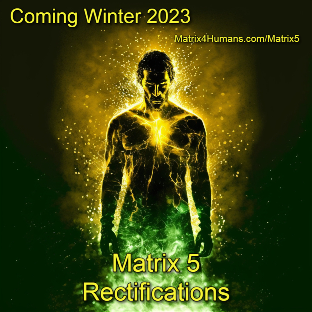 Matrix 5 Matrix Rectifications